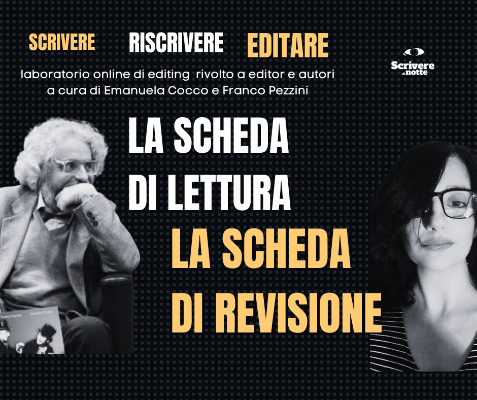 Un laboratorio online di editing rivolto a editor e autori a cura di Emanuela Cocco e Franco Pezzini
